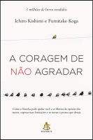 coragem para nao agradar