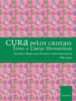 cura pelos cristais